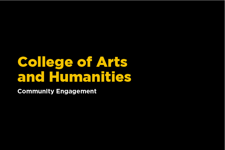 College Of Arts And Humanities Community Engagement