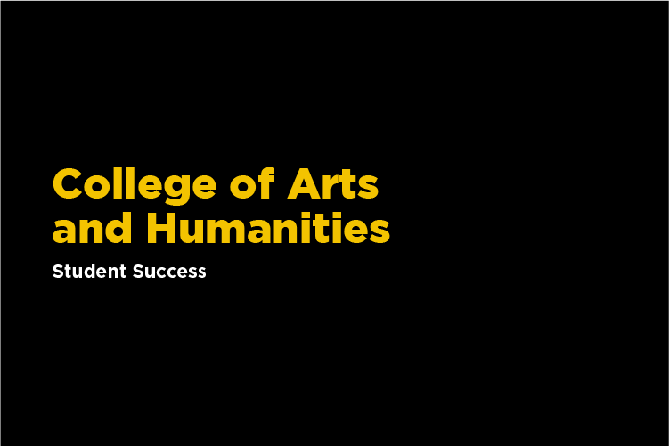 College Of Arts And Humanities Student Success